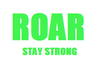 Roar Stay Strong Image